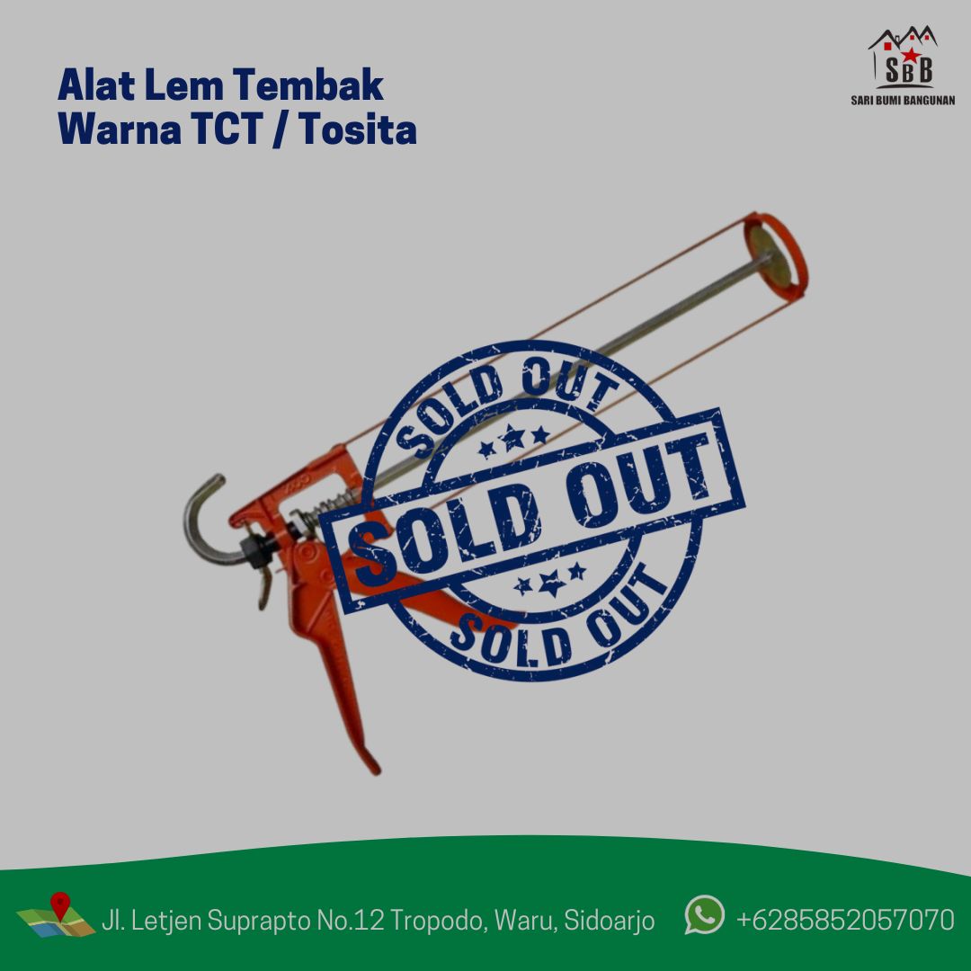 Alat Lem Tembak Warna TCT / Tosita